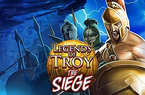 Legends Of Troy The Siege Betsson